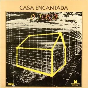 Casa Encantada by O Terço album cover
