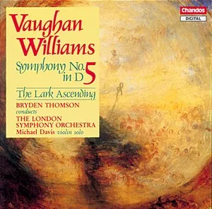 Symphony No. 5 in D; The Lark Ascending