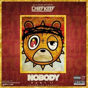 Nobody 2 by Chief Keef album cover