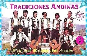 Vol. 1: Por las rutas del Ande