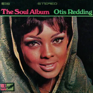 The Soul Album by Otis Redding album cover