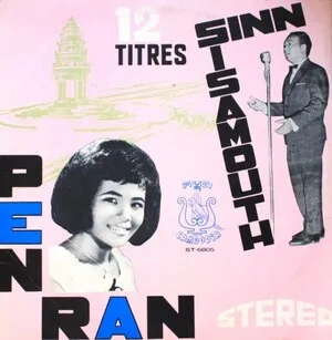 Sinn Sisamouth / Pen Ran