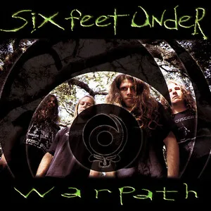 Warpath by Six Feet Under album cover