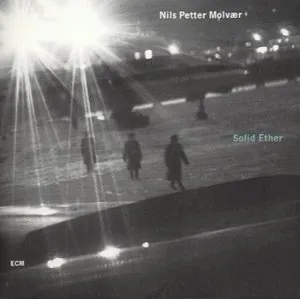 Solid Ether by Nils Petter Molvær album cover