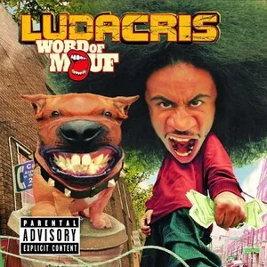 Word of Mouf by Ludacris album cover