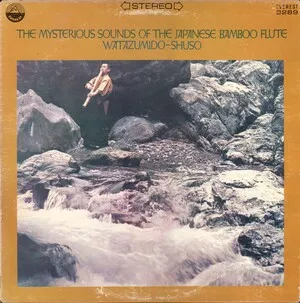 The Mysterious Sound of the Japanese Bamboo Flute