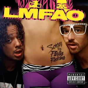 Sorry for Party Rocking by LMFAO album cover