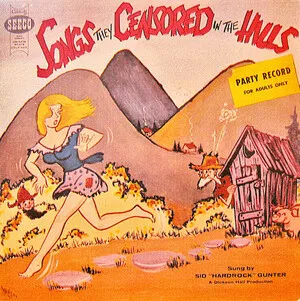 Songs They Censored in the Hills by Hardrock Gunter album cover