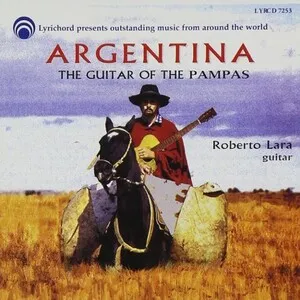 Argentina: The Guitar of the Pampas