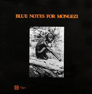 Blue Notes for Mongezi