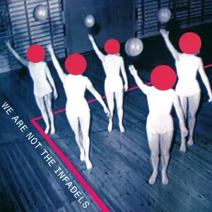 We Are Not the Infadels by Infadels album cover