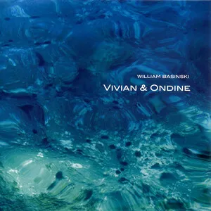 Vivian & Ondine by William Basinski album cover