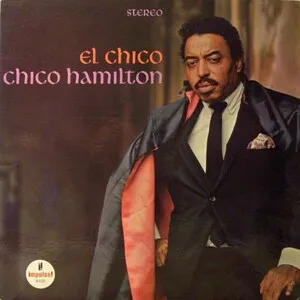 El Chico by Chico Hamilton album cover