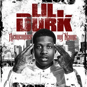 Remember My Name by Lil Durk album cover