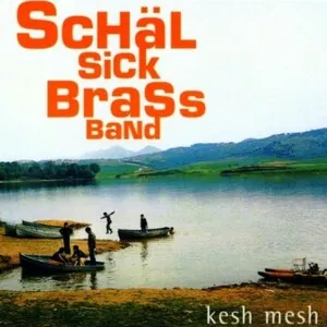 Kesh Mesh by Schäl Sick Brass Band album cover