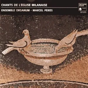 Chants de l'Eglise Milanaise