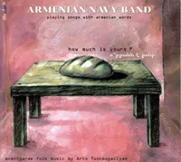 How Much Is Yours? by Armenian Navy Band album cover