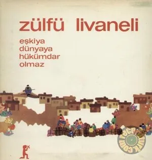 Eşkiya Dünyaya Hükümdar Olmaz