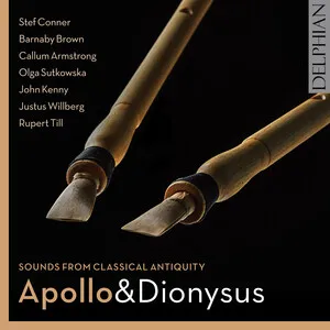 Apollo & Dionysus: Sounds From Classical Antiquity by Rupert Till album cover