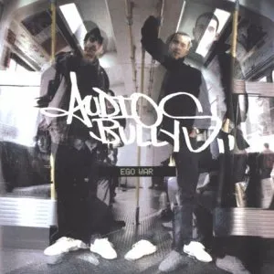 Ego War by Audio Bullys album cover