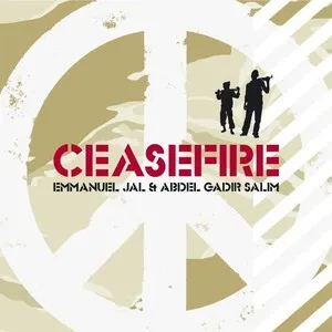 Ceasefire by Emmanuel Jal & Abdel Gadir Salim عبد القادر سالم album cover