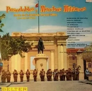 Pasodobles y marchas militares by Banda de la Academia General Militar album cover