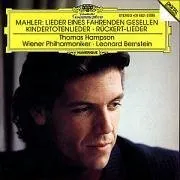 Lieder eines fahrenden Gesellen; Kindertotenlieder; Rückert-Lieder by Gustav Mahler album cover