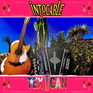Texican by Intocable album cover