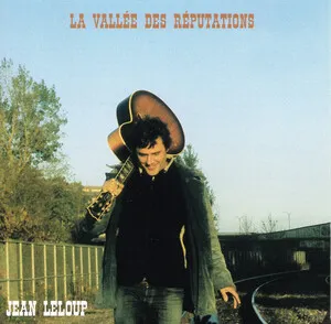 La vallée des réputations by Jean Leloup album cover