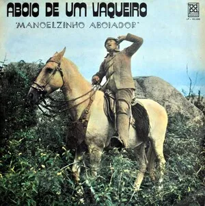 Aboio de um vaqueiro