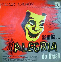 Samba... Alegria do Brasil by Waldir Calmon album cover