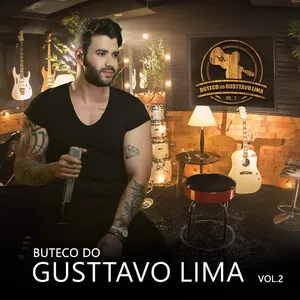 Buteco do Gusttavo Lima, Vol. 2 by Gusttavo Lima album cover