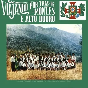 Viajando por Tras-os-Montes e Alto Douro by Grupo Folclórico Guerra Junqueiro album cover