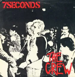The Crew by 7Seconds album cover