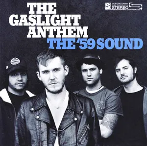 The '59 Sound by The Gaslight Anthem album cover