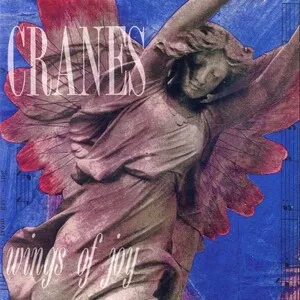 Wings of Joy by Cranes album cover