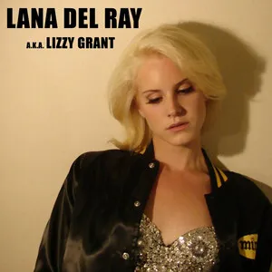 Lana Del Ray - Lana Del Ray A.K.A. Lizzy Grant