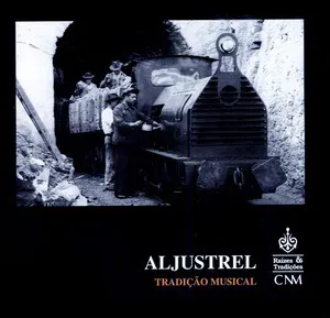 Aljustrel: Tradição musical