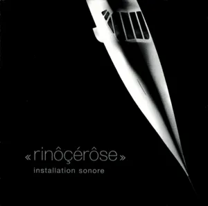 Installation sonore by Rinôçérôse album cover