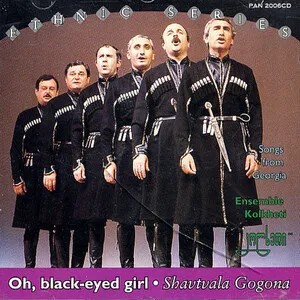 Oh, Black-Eyed Girl (Shavtvala Gogona) by Ensemble Kolkheti ‎ანსამბლი „კოლხეთი“ album cover