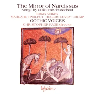 The Mirror of Narcissus: Songs by Guillaume de Machaut