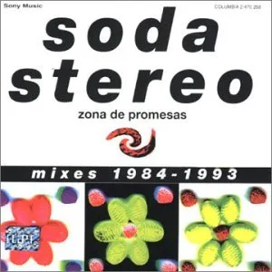 Zona de promesas: Mixes 1984-1993 by Soda Stereo album cover