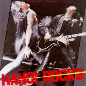 Bangkok Shocks Saigon Shakes Hanoi Rocks by Hanoi Rocks album cover