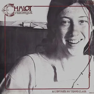 À l'entrée du temps clair by Véronique Chalot album cover