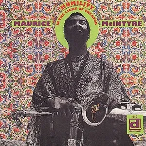 Humility in the Light of Creator by Maurice McIntyre album cover