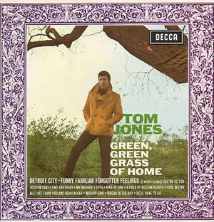 Green, Green Grass of Home by Tom Jones album cover