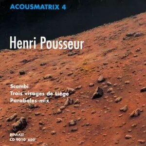Acousmatrix 4 by Henri Pousseur album cover