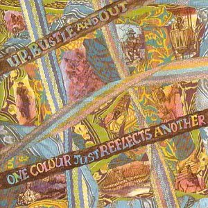 One Colour Just Reflects Another by Up, Bustle and Out album cover