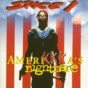 AmeriKKKa's Nightmare by Spice 1 album cover