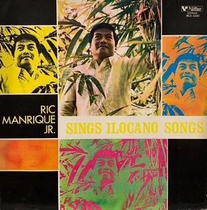 Ric Manrique Jr. Sings Ilocano Songs